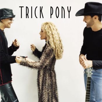 Trick Pony - Trick Pony (2001)