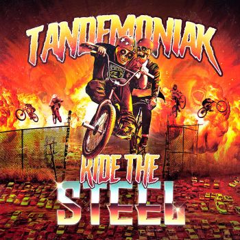 Tandemoniak - Ride the Steel (2024)