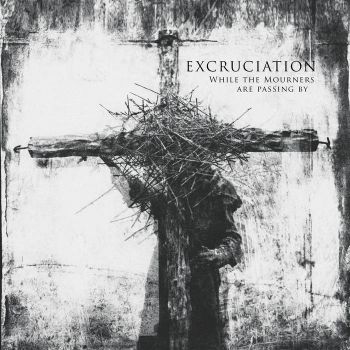 Excruciation - While the Mourners Are Passing By (2024)