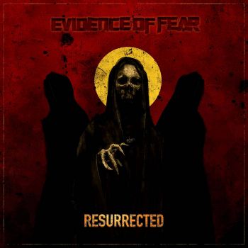 Evidence of Fear - Resurrected (2024)