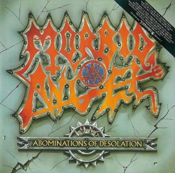 Morbid Angel - Abominations Of Desolation (1991)