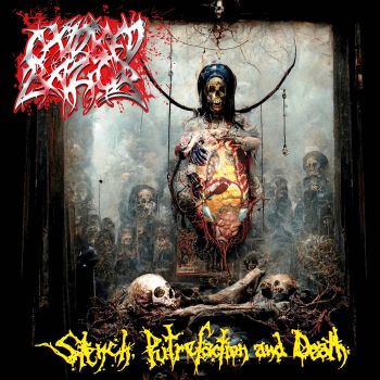 Oxidised Razor - Stench, Putrefaction and Death (2024)