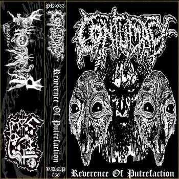 Contumacy - Reverence of Putrefaction (2016)