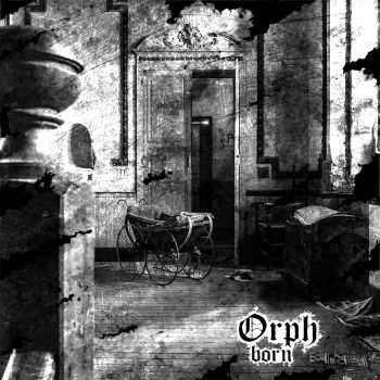 Orph - Born (2024)