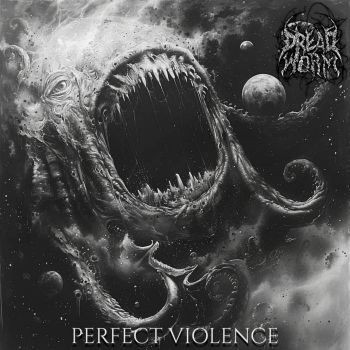 Dreadworm - Perfect Violence (2024)