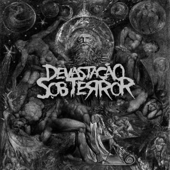 DEVASTACAO SOB TERROR - Devastacao Sob Terror (2018)