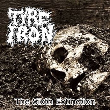 Tire Iron - The Sixth Extinction (2024)