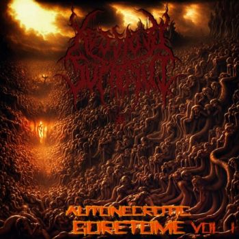 Xessive Supresin - Autonecrotic Goretome, Vol. 1 (2024)