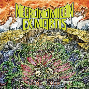 Necronomicon ex Mortis - You and Your Friends Are Dead: Game Over (2024)