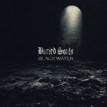 Buried Souls - Black Water (2024)