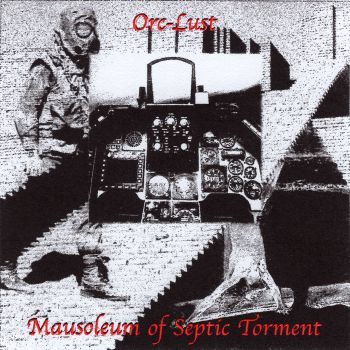 Orc-Lust - Mausoleum of Septic Torment (2024)