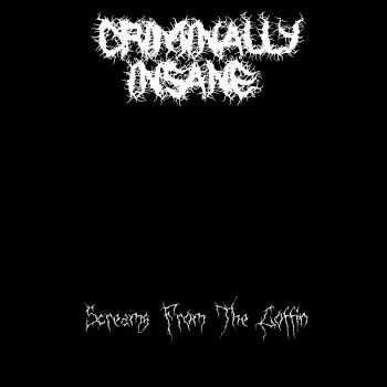 Criminally Insane - Screams from the Coffin (2024)