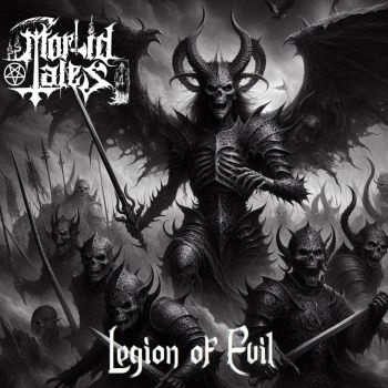 Morbid Tales - Legion of Evil (2024)