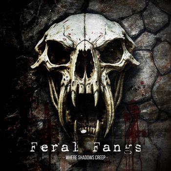 Feral Fangs - Where Shadows Creep (2024)