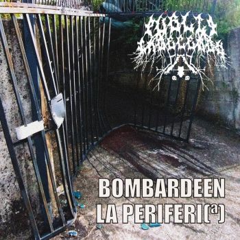 Public Indecency - Bombardeen la Periferia (2024)