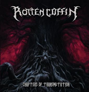 Rotten Coffin - Chapters of Transmutation (2024)