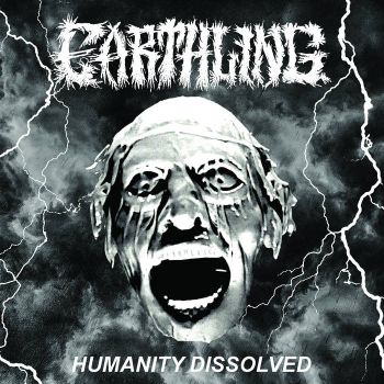 Earthling - Humanity Dissolved (2024)