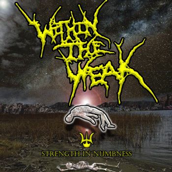 Within the Weak - Strength in Numbness (2024)