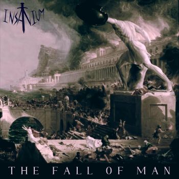 Insanium - The Fall of Man (2024)