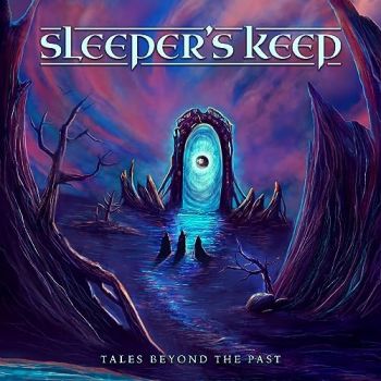 Sleeper's Keep - Tales Beyond the Past (2024)