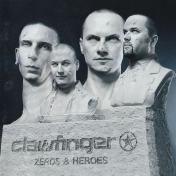 Clawfinger - Zeros & Heroes (2003)