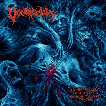 Vomitrocious - Dystopian Elegy: The Last Echoes of Dying Humanity Resonate in the Aether (2024)