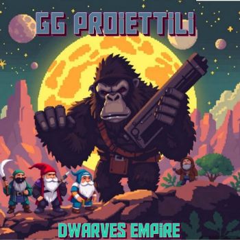 GG Proiettili - Dwarves Empire (2024)