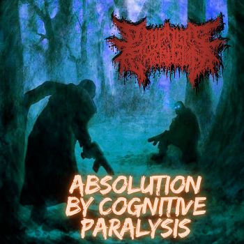 Prophetic Execution - Absolution by Cognitive Paralysis (2024)