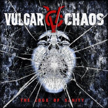 Vulgar Chaos - The Edge of Sanity (2024)