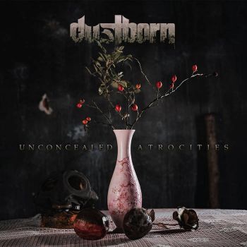 Dustborn - Unconcealed Atrocities (2024)