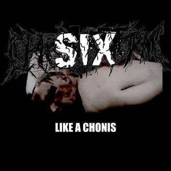 ChonisStorm Six - Like a Chonis (2024)