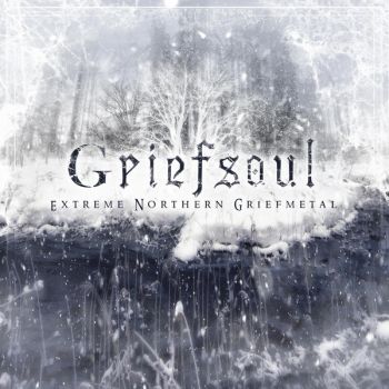 Griefsoul - Extreme Northern Griefmetal (2024)