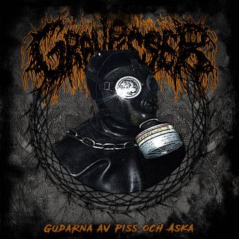 Gravpisser - Gudarna Av Piss Och Aska (2024)