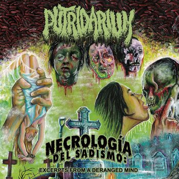 Putridarium - Necrologia del Sadismo: Excerpts from a Deranged Mind (2024)