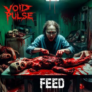 Void Pulse - Feed (2024)