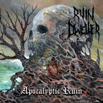 Ruin Dweller - Apocalyptic Ruin (2024)