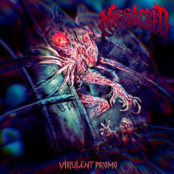 Massacred - Virulent Promo (2024)