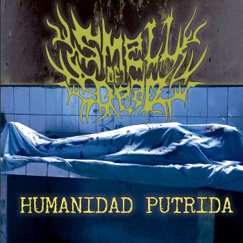 Smell of Dead - Humanidad Putrida (2024)