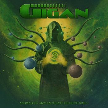 Gigan - Anomalous Abstractigate Infinitessimus (2024)