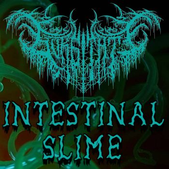 Gurgitate - Intestinal Slime (2024)