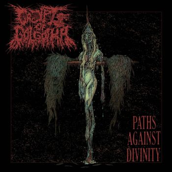 Crypts of Golgotha - Paths Against Divinity (2024)