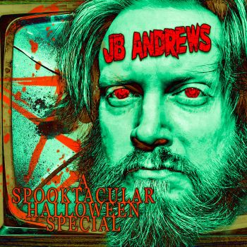 JB Andrews - A Spooktacular Halloween Special (2024)