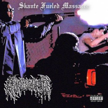 Carniceria - Skante Fueled Massacre (2024)