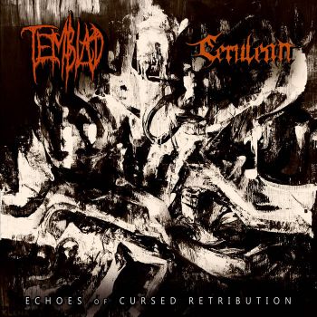 Temblad / Cerulean - Echoes of Cursed Retribution (2024)