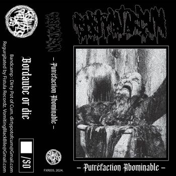 Dirty Pot of Cum - Putrefaction Abominable (2024)