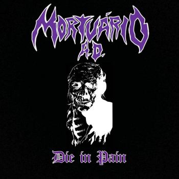 Mortuario A.D. - Die in Pain (2024)