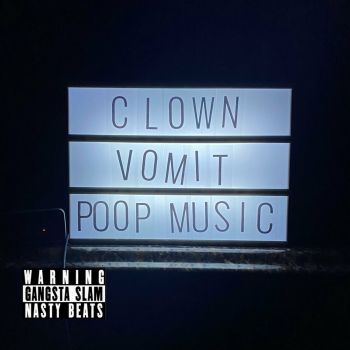 Clown Vomit - Poop Music (2024)