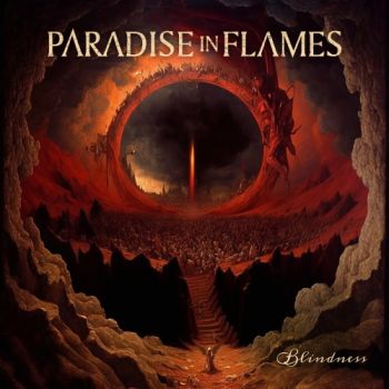 Paradise In Flames - Blindness (2024)