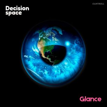 Decision Space - Glance (2024)