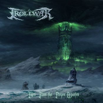 Trollwar - Tales from the Frozen Wastes (2024)